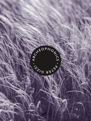 cover image of Archeophonics